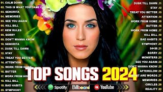 Top Hits 2024 🔥 New Popular Songs 2024 🔥 Best English Songs Best Pop Music Playlist on Spotify 1 [upl. by Gleason450]