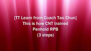 TT Penhold Beginner learn RPB Reverse Penhold Backhand like CNT trained English [upl. by Kciredorb]