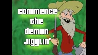 Commence the demon jigglin [upl. by Rhines]