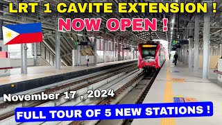 NOW OPEN  LRT 1 CAVITE EXTENSION PHASE 1  FULL TOUR OF 5 NEW STATIONS  BACLARAN TO SUCAT 11 17 24 [upl. by Nwahsor]