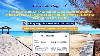 EKOWISATA TERPADU DI KEPULAUAN SEGITIGA EMAS  PENELITIAN EKSTERNAL 2024 [upl. by Corabella]