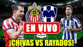 🚨Chivas vs Rayados EN VIVO Jornada 10 Apertura 2024  Noticias Chivas [upl. by Arde]