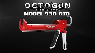 OCTOGUN 8in1 Caulk Gun Model 930GTD wBuilt in Tools [upl. by Ennairac]