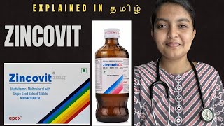 ZINCOVIT SYRUP amp TABLET  Uses  Side effects Explained  தமிழ்  மருந்தை பற்றி அறிவோம் [upl. by Nelleeus695]