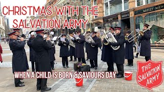 Christmas Carols with the Salvation Army 2019  When A Child is Born amp Saviours Day [upl. by Belac663]