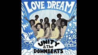 Unity amp The Downbeats  Love Dream [upl. by Estus]