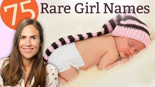 75 Rare Girl Names that are Simply Stunning  NAMES amp MEANINGS [upl. by Vena]