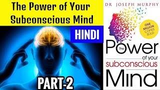 Part2 The Power of Your Subconscious Mind Joseph Murphy Book Summary [upl. by Enileme]