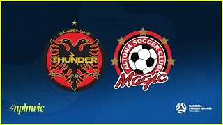 2024 NPLMVIC Round 17 Dandenong Thunder FC v Altona Magic SC [upl. by Ennaxxor]