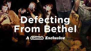 EXCLUSIVE Defecting From Bethel [upl. by Painter]