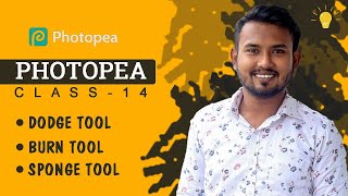 Photopea Bangla Tutorial 2022 II Photopea Class14 Photoshop On Mobile II Dodge Burn amp Sponge Tool [upl. by Bak]