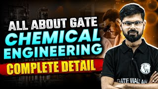 All About GATE Chemical Engineering  Complete Details [upl. by Ahsikyt]