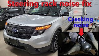 Ford Explorer steering rack noise repair  How to fix cracking noise when turning [upl. by Atenahs511]