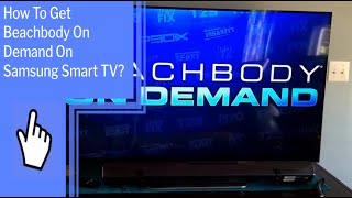 How To Get Beachbody On Demand On Samsung Smart TV [upl. by Jacques43]