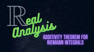 Additivity theorem for Riemann integrals [upl. by Keese41]