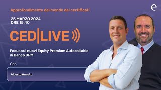 I nuovi Equity Premium Autocallable di Banco BPM [upl. by Nilyram500]