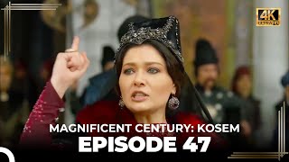 Magnificent Century Kosem Episode 47 English Subtitle 4K [upl. by Harrus]