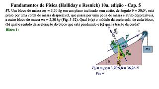 Aula 57  Fundamentos de Física Halliday e Resnick 10a Edição  Cap 5 [upl. by Gee]