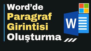 Wordde Paragraf Girintileri Oluşturma ve Kaldırma [upl. by Jeffers]