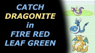 How to Catch Dragonite in Pokemon Fire Red Leaf Green [upl. by Fasto259]