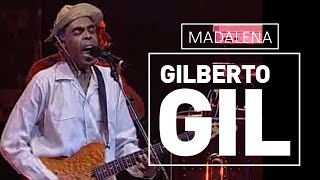 Gilberto Gil  Madalena  DVD São João Vivo 2001 [upl. by Sucitivel]