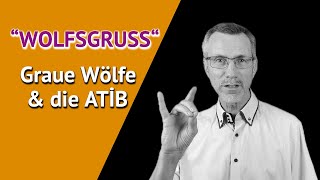 „Wolfsgruß“ – ATİB – Graue Wölfe [upl. by Eentruoc]