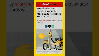 BEBEK Retro Honda super Cub 2025 shorts [upl. by Rizas763]