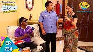 Taarak Mehta Ka Ooltah Chashmah  Episode 734  Full Episode [upl. by Thomasine780]