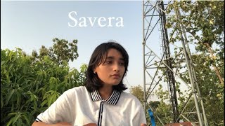 Savera  lqlipse Nova Ft Anubha Bajaj   cover [upl. by Novanod946]