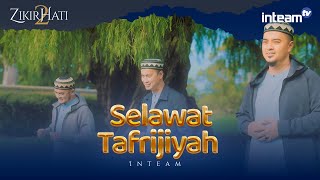 INTEAM • Selawat Tafrijiyah Official Music Video [upl. by Luthanen456]