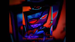 The desolation tango  slowed  edit audio tvgirl music editaudios [upl. by Aitnahs]