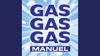 GAS GAS GAS EXTENDED MIX [upl. by Anayit457]