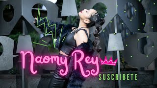 Naomy Rey  Naomy Video Oficial [upl. by Donela]