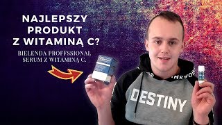 CZY TO HIT BIELENDA PROFESSIONAL  SERUM Z WITAMINĄ C [upl. by Sokul]