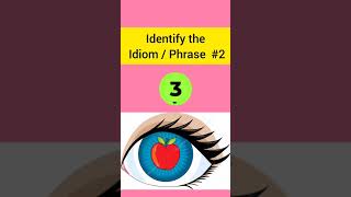 Identify the Idiom and Phrase2 shorts idioms phrases [upl. by Jagir804]