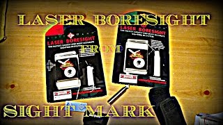 LASER BORESIGHT FROM SIGHT MARK [upl. by Eilraep]