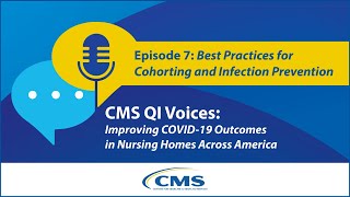 Episode 7 Best Practices for Cohorting and Infection Prevention [upl. by Drahcir265]