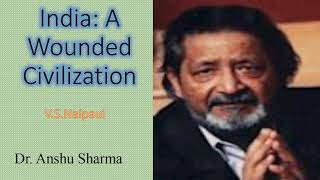 India A Wounded Civilization by V SNaipaul [upl. by Eninaej]