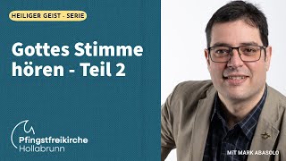 Predigt “Gottes Stimme hören  Teil 2“  Mark Abasolo  So 13 Oktober 2024 [upl. by Nuy463]