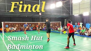 Finals  Smash Hut Badminton Academy Men Doubles Tournament SIDARTHT amp DHILEPAN vs SHIJAS amp JAISON [upl. by Ahsap84]