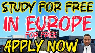 APPLY NOWSTUDY FOR FREE IN EUROPE IN 2025 EVERYTHING YOU NEED [upl. by Novihc634]