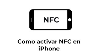 Como activar NFC iPhone [upl. by Oniliuqnart486]