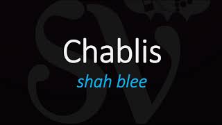 How to Pronounce Chablis Best of French Wine Pronunciation [upl. by Grous]