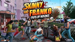 Skinny And Franko Fists of Violence Walkthrough Level 3 [upl. by Jeralee225]