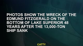 The photos show the wreck of Edmund Fitzgerald under the Superior Lake 48 years after the 13000 ton [upl. by Rafferty]