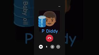 Help p Diddy is calling me [upl. by Ayaladnot]