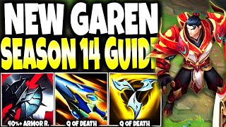 Our New Season 14 Garen Build Guide is EVEN STRONGER EACH Q  DEATH 🔥 LoL Top Garen s14 Gameplay [upl. by Cly]