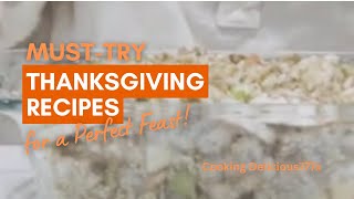 MustTry Thanksgiving Recipes For A Perfect Feast thanksgivingrecipes cookingdelicious777x [upl. by Peck]