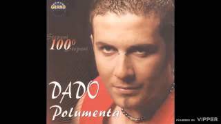 Dado Polumenta  100 stepeni  Audio 2005 [upl. by Cherlyn]