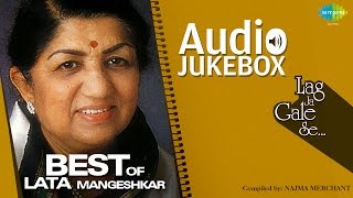 Best of Lata Mangeshkar  Jukebox  Lag Ja Gale Se  Lata Mangeshkar Hit songs [upl. by Lothaire356]